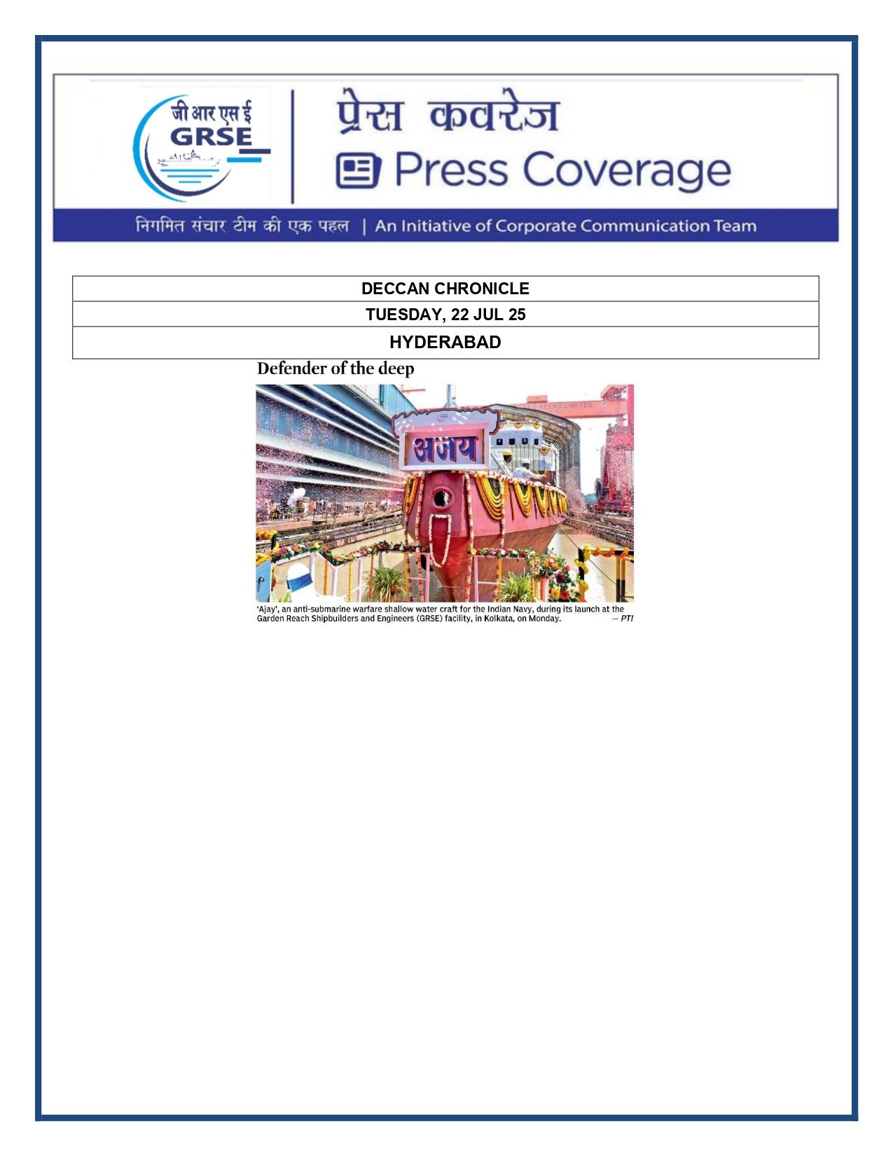 Press Coverage :  Anti-submarine Warfare Ship,Ajay,Launched in Kolkata